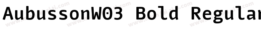 AubussonW03 Bold Regular字体转换